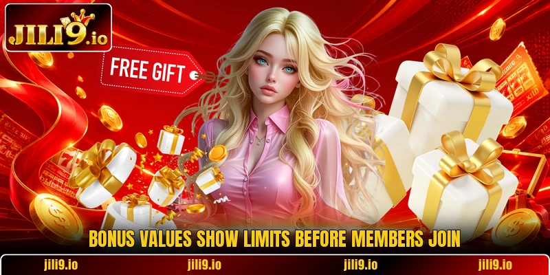 Bonus values show limits before members join Bonus values show limits before members join