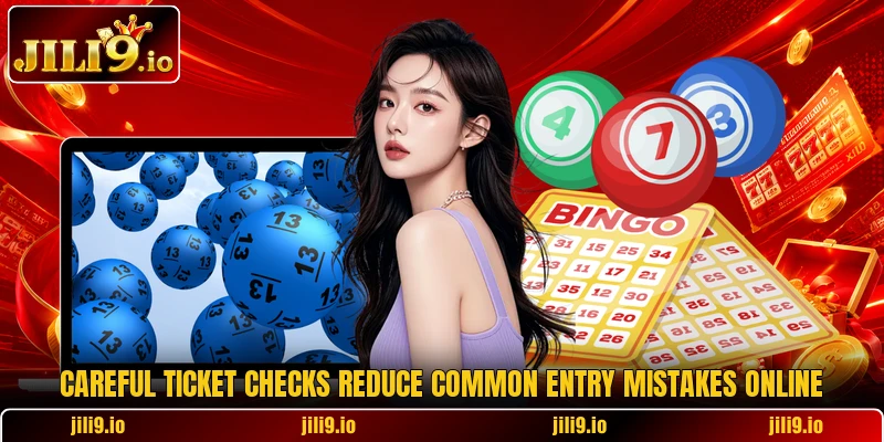 Careful ticket checks reduce common entry mistakes online Careful ticket checks reduce common entry mistakes online