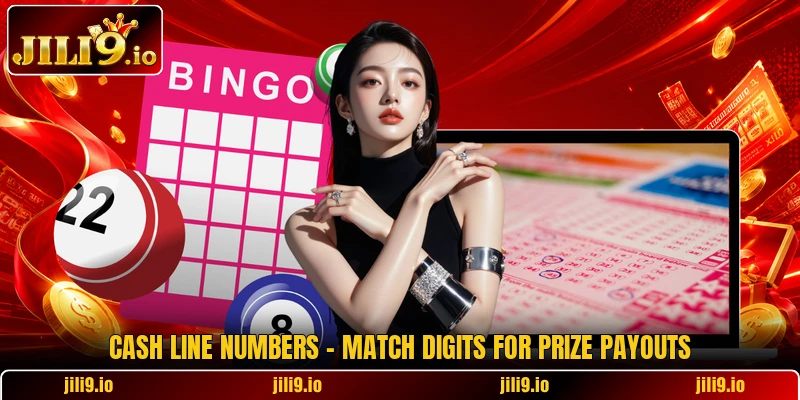 Cash Line Numbers - Match Digits For Prize Payouts 3 Cash Line Numbers - Match Digits For Prize Payouts