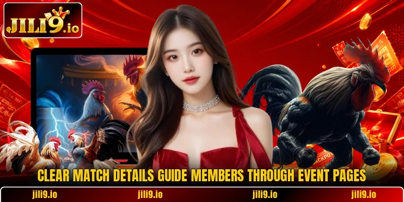 Clear match details guide members through event pages Clear match details guide members through event pages