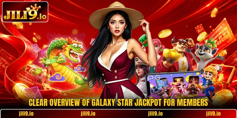 Clear overview of Galaxy Star Jackpot for members Clear overview of Galaxy Star Jackpot for members