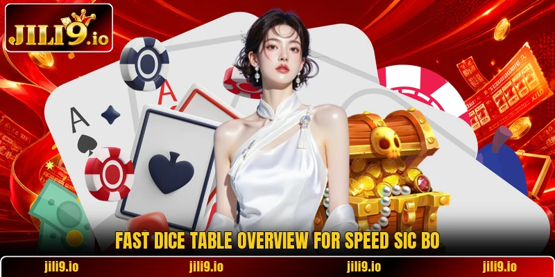 Fast dice table overview for Speed Sic Bo Fast dice table overview for Speed Sic Bo