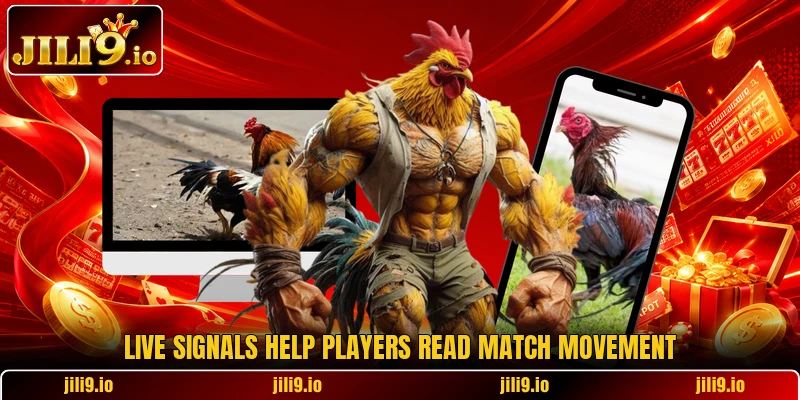 Live signals help players read match movement