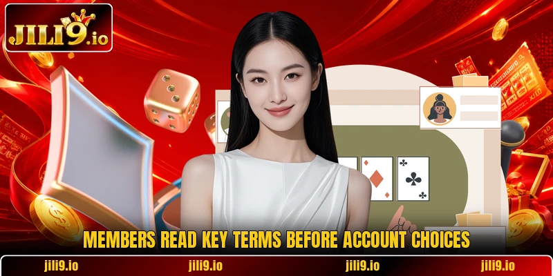 Members read key terms before account choices Members read key terms before account choices