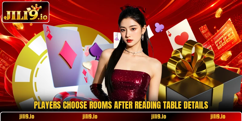 Players choose rooms after reading table details