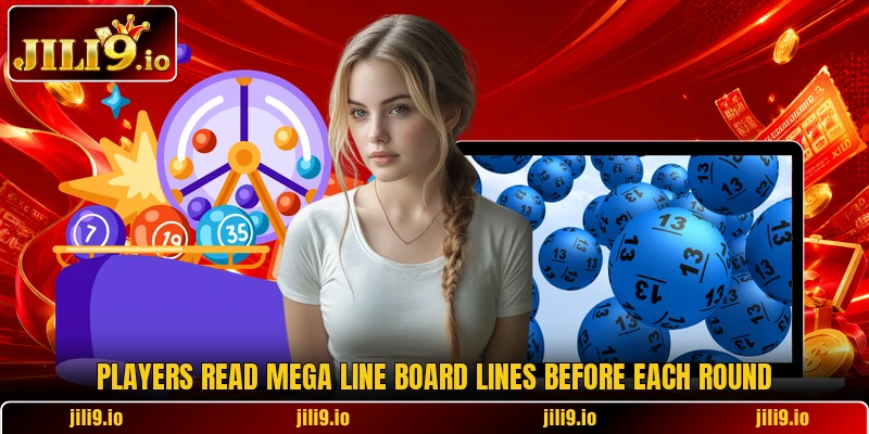 Players read Mega Line Board lines before each round