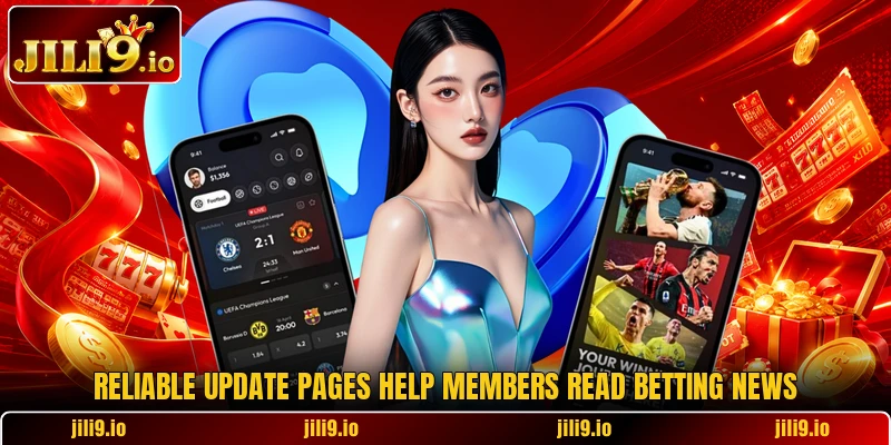 Reliable update pages help members read betting news Reliable update pages help members read betting news