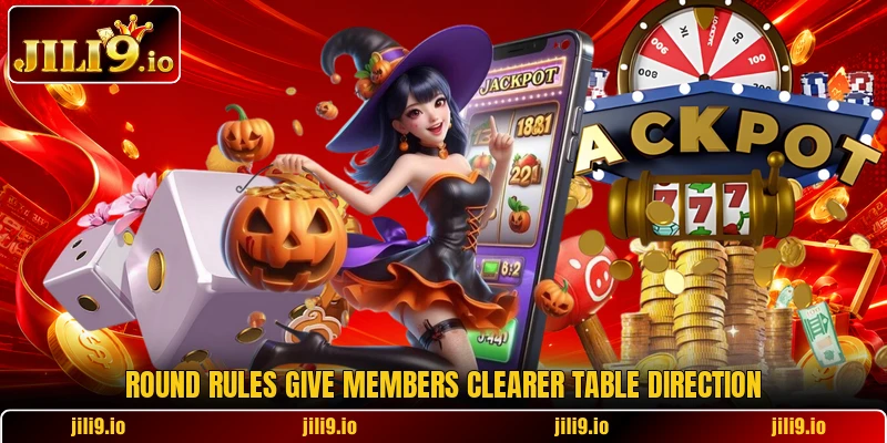 Round rules give members clearer table direction Round rules give members clearer table direction