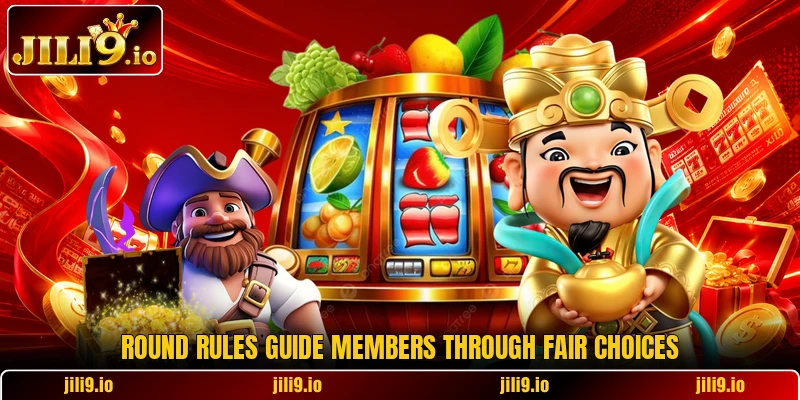 Round rules guide members through fair choices Round rules guide members through fair choices