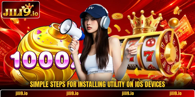 Simple steps for installing utility on iOS devices